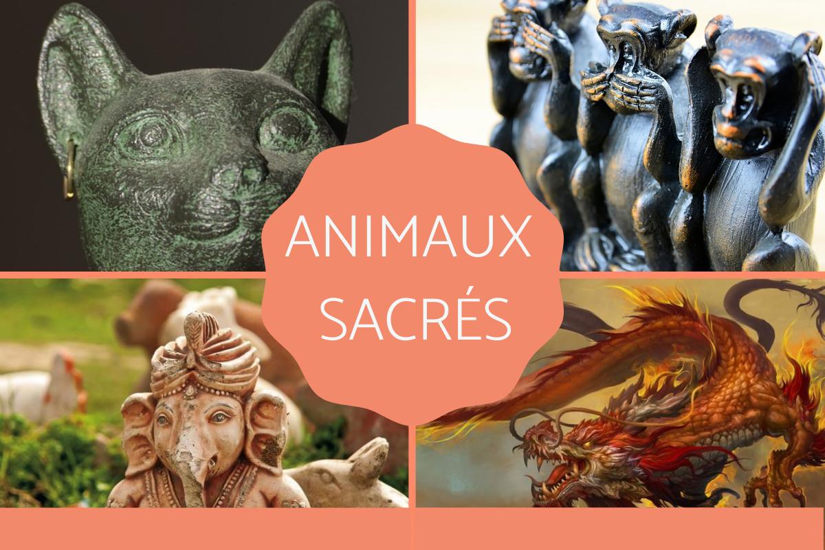 Animaux sacrés - Inde, Chine, Japon et Égypte